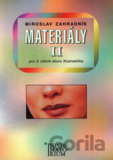 Materiály II pro 3. ročník oboru Kosmetička