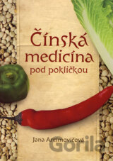Čínská medicína pod pokličkou