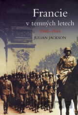Francie v temných letech 1940 - 1944