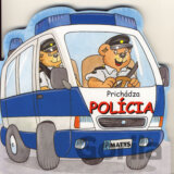 Prichádza polícia