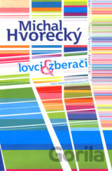 Lovci & Zberači