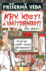 Krv, kosti a vnútornosti