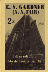 Jak se solí zlato, Abyste neumřel smíchy