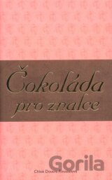Čokoláda pro znalce