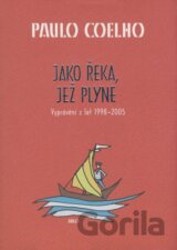 Jako řeka, jež plyne