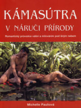 Kámasútra v náruči přírody