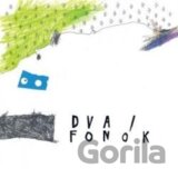 DVA: FONÓK (LP)