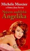 Nejsem andělská Angelika