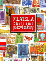 Filatelia - Zbierame poštové známky