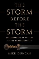 The Storm Before the Storm