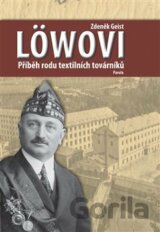 Löwovi - Příběh rodu textilních továrníků