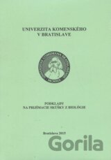 Podklady na prijímacie skúšky z biológie