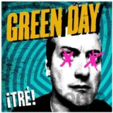 Green Day: ¡Tré!