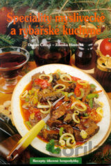 Speciality myslivecké a rybářské kuchyně