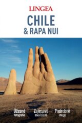 Chile & Rapa Nui - velký průvodce