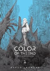 The Color of the End: Mission in the Apocalypse, Vol. 1