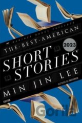 The Best American Short Stories 2023