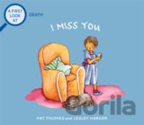 A First Look At: Death: I Miss You