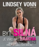 Byť silná je viac ako krásna