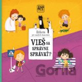 Áno Nie: Vieš sa správne správať?