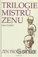 Trilogie mistrů zenu