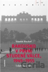 Rakousko v první studené válce, 1945-1955