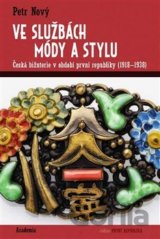 Ve službách módy a stylu