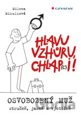 Hlavu vzhůru, chlap(c)i!