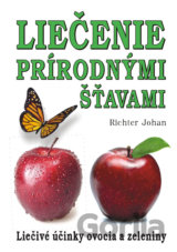 Liečenie prírodnými šťavami