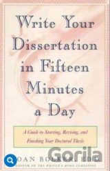 Writing Your Dissertation in Fifteen Minutes a Day