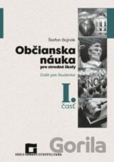 Občianska náuka pre stredné školy 1. časť - zošit pre študenta