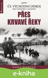 Přes krvavé řeky