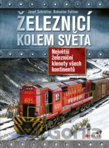 Železnicí kolem světa