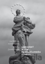 Mariánský sloup na Hradčanském náměstí