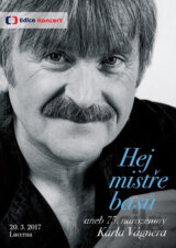 Various: Hej mistře basů aneb 75. narozeniny K.Vágnera - DVD