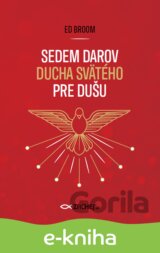 Sedem darov Ducha Svätého pre dušu