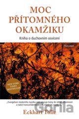 Moc přítomného okamžiku