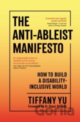 The Anti-Ableist Manifesto