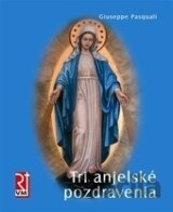 Tri anjelské pozdravenia
