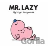 Mr. Lazy