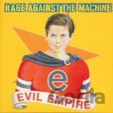 RAGE AGAINST THE MACHINE: EVIL EMPIRE