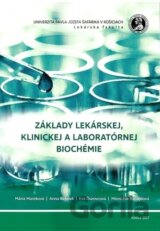 Základy lekárskej, klinickej a laboratórnej biochémie