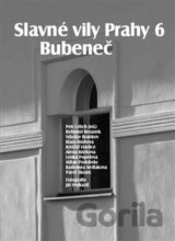 Slavné vily Prahy 6 – Bubeneč