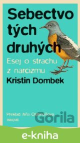 Sebectvo tých druhých