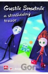 Gustík Smutník a strašidelný trezor