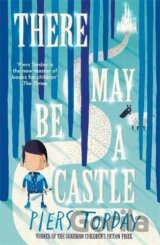 There May Be a Castle