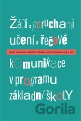 Žáci s poruchami učení a řečové komunikace v programu základní školy