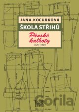 Škola střihů - Pánské kalhoty