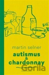 Autismus & Chardonnay