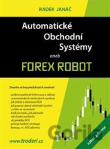 Automatické obchodní systémy aneb Forex Robot